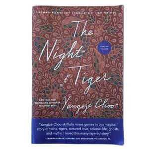 SIGNED ARC - The Night Tiger By Yangsze Choo; 2019